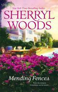 Mending Fences by Sherryl Woods
