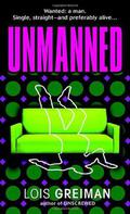 Unmanned by Lois Greiman