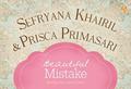 Beautiful Mistake by Prisca Primasari