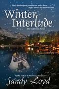 Winter Interlude (California #1) by Sandy Loyd
