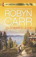 Informed Risk / A Hero for Sophie Jones by Robyn Carr, Christine Rimmer