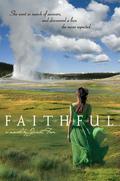Faithful (Faithful #1) by Janet Fox