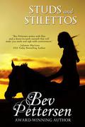Studs and Stilettos (Hearts and Hoofbeats #2) by Bev Pettersen