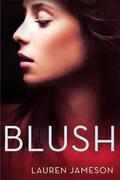 Blush (In Vino Veritas #1) by Lauren Jameson