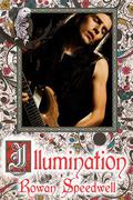 Illumination by Rowan Speedwell