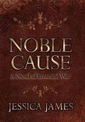Noble Cause by Jessica James