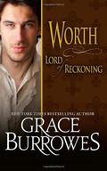 Worth: Lord of Reckoning by Grace Burrowes