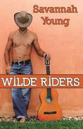 Wilde Riders (Old Town Country Romance #1) by Savannah Young
