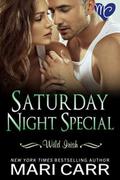 Saturday Night Special by Mari Carr