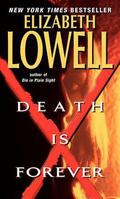 Death Is Forever by Elizabeth Lowell, Feron
