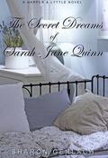 The Secret Dreams of Sarah-Jane Quinn by Sharon Gerlach