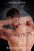 Reservation (Preservation #2) by Rachael Wade