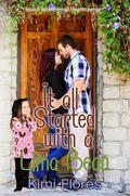 It All Started with a Lima Bean (Intertwined Hearts #1) by Kimi Flores