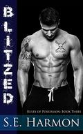 Blitzed (Rules of Possession #3) by S.E. Harmon