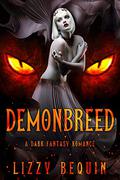 Demonbreed by Lizzy Bequin