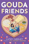 Gouda Friends (Ponto Beach Reunion #2) by Cathy Yardley