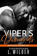 Viper's Demands: Ruthless Sinners MC by L. Wilder, Wander Aguiar