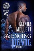 Avenging Devil Part 1: Satan's Devils MC San Diego by Manda Mellett