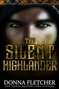The Silent Highlander (Highland Intrigue Trilogy #1) by Donna Fletcher