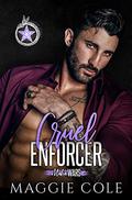 Cruel Enforcer by Maggie Cole