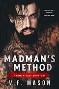Madman's Method by V.F. Mason