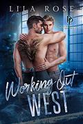 Working Out West (Polished P & P #3) by Lila Rose