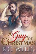 A Guy for Christmas by K.C. Wells