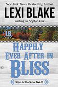 Happily Ever After in Bliss by Lexi Blake, Sophie Oak