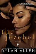 The Jezebel (Rivers Wilde #3) by Dylan Allen