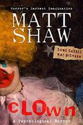 Clown by Matt Shaw