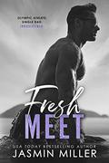 Fresh Meet (Kings of the Water #2) by Jasmin Miller