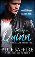 Calling on Quinn by Blue Saffire
