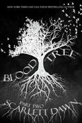 Blood Tree: Part Two by Scarlett Dawn