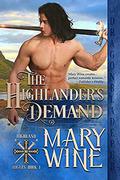 The Highlander's Demand (Highland Rogues #1) by Mary Wine