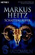 Schattenläufer by Markus Heitz