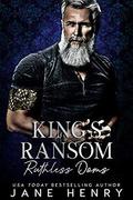 King's Ransom (Ruthless Doms #3) by Jane Henry