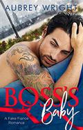 Boss's Baby by Aubrey Wright