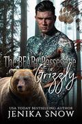 The BEARy Possessive Grizzly by Jenika Snow
