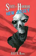 State of Horror: New Jersey (States of Horror #1) by Julianne Snow