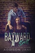 Bayward Street by Addison Jane