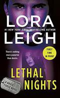 Lethal Nights (Brute Force #3) by Lora Leigh