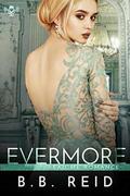 Evermore: A When Rivals Play Novella by B.B. Reid