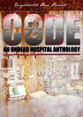 Code Z: An Undead Hospital Anthology by Jonathan Wood