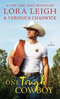 One Tough Cowboy (Moving Violations #1) by Lora Leigh