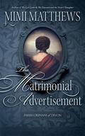 The Matrimonial Advertisement by Mimi Matthews
