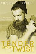 Tender with a Twist by Annabeth Albert
