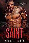 Saint (Shelter Harbor #3) by Aubrey Irons