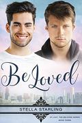 Be Loved (At Last, The Beloved #3) by Stella Starling