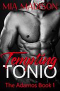 Tempting Tonio by Mia Madison