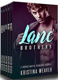 LANE BROTHERS: 5 Books Billionaire Mafia Romance Bundle by Kristina Weaver
